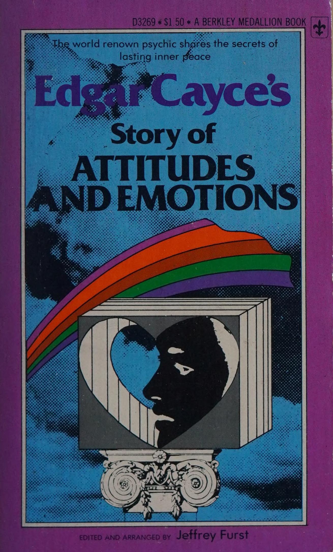 Edgar Cayce's Story of Attitudes and Emotions