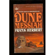 Dune Messiah by Frank Herbert, ISBN 9780425043790