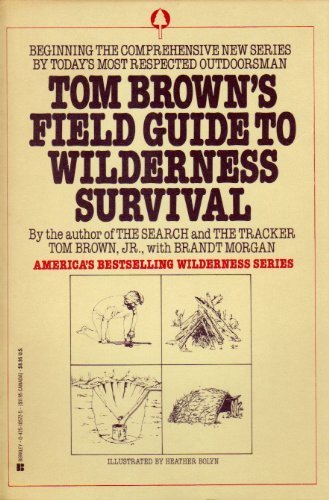 Tom Brown'S Field Guide To Wilderness Survival