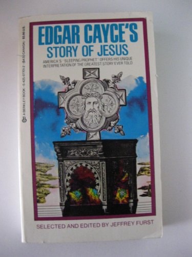 Edgar Cayce'S Story Of Jesus