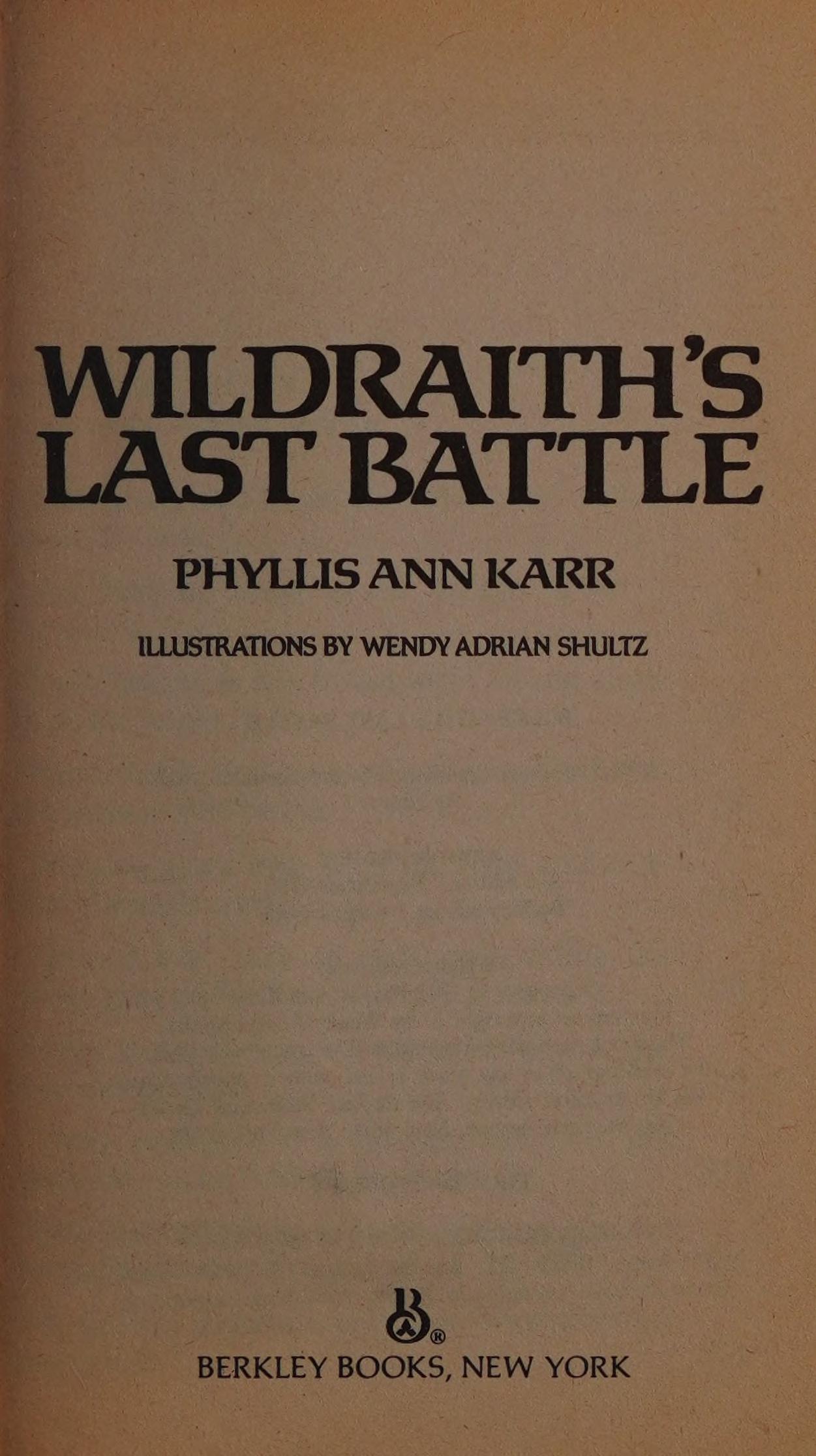Wildraiths Last Battle