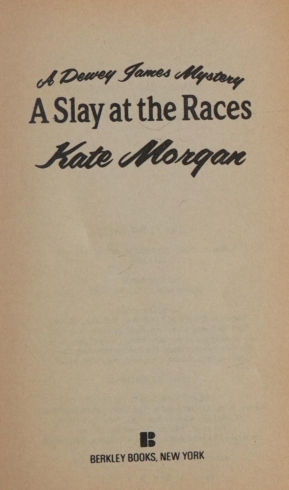 A Slay at the Races