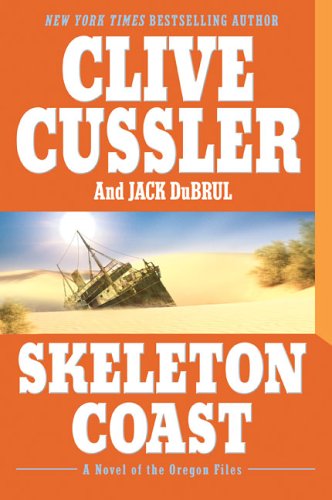 Skeleton Coast by Clive Cussler, ISBN 9780425211892