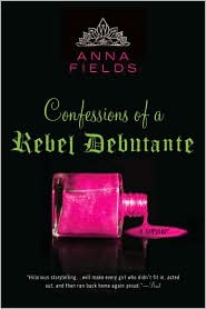 Confessions of a Rebel Debutante