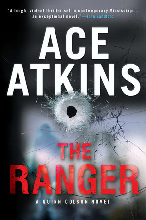 The Ranger by Ace Atkins and Atkins, Ace, ISBN 9780425247495