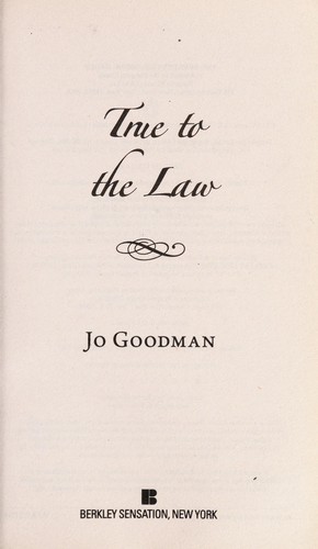 True to the law