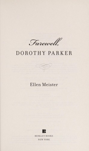 Farewell, Dorothy Parker