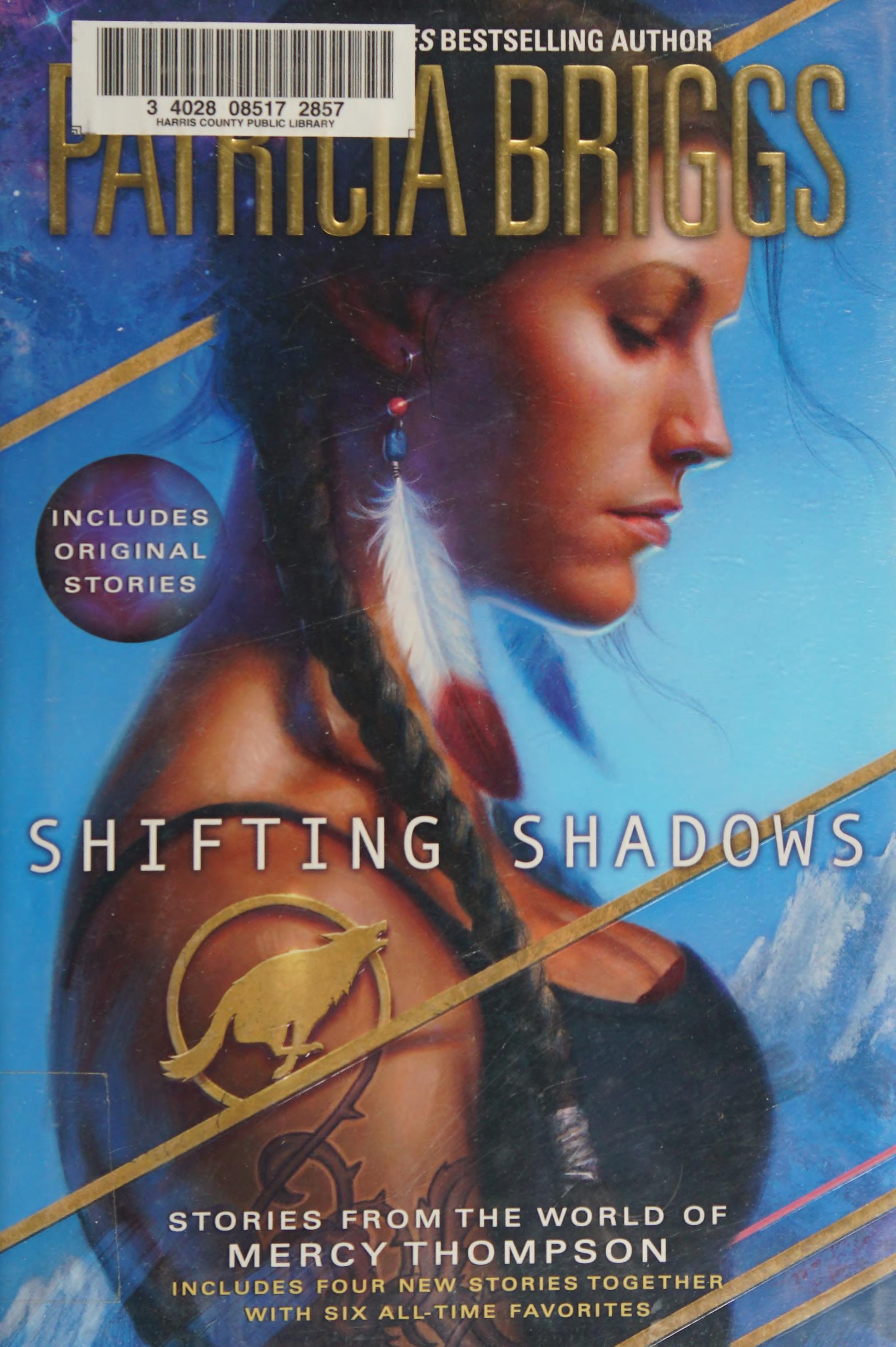 Shifting Shadows by Patricia Briggs, ISBN 9780425265000