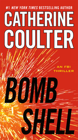 Bombshell by Catherine Coulter, ISBN 9780425267783