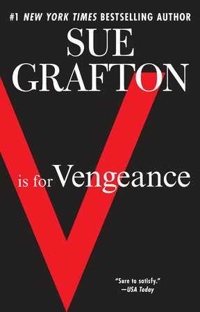 V Is for Vengeance by Sue Grafton, ISBN 9780425277409