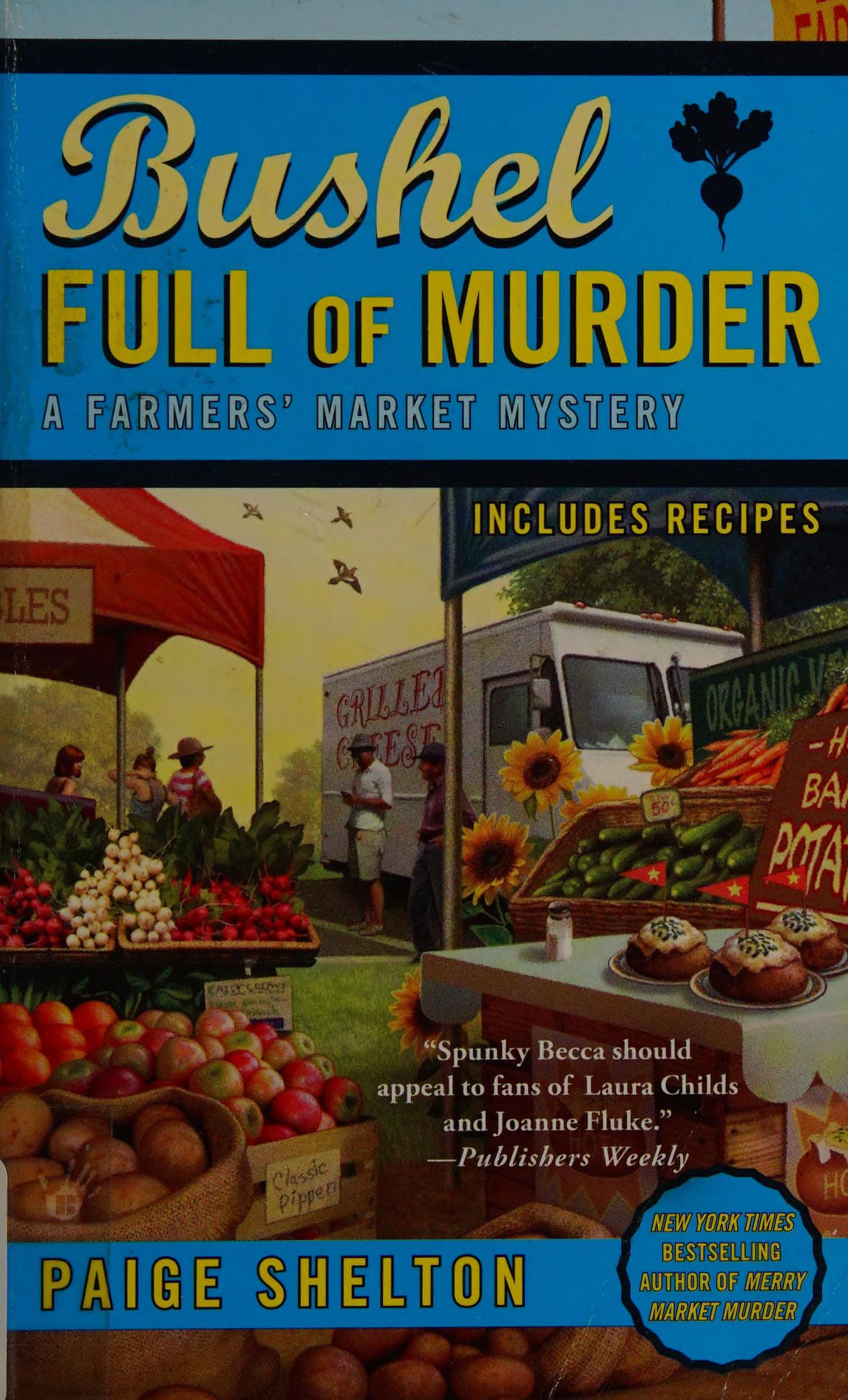 Bushel full of murder