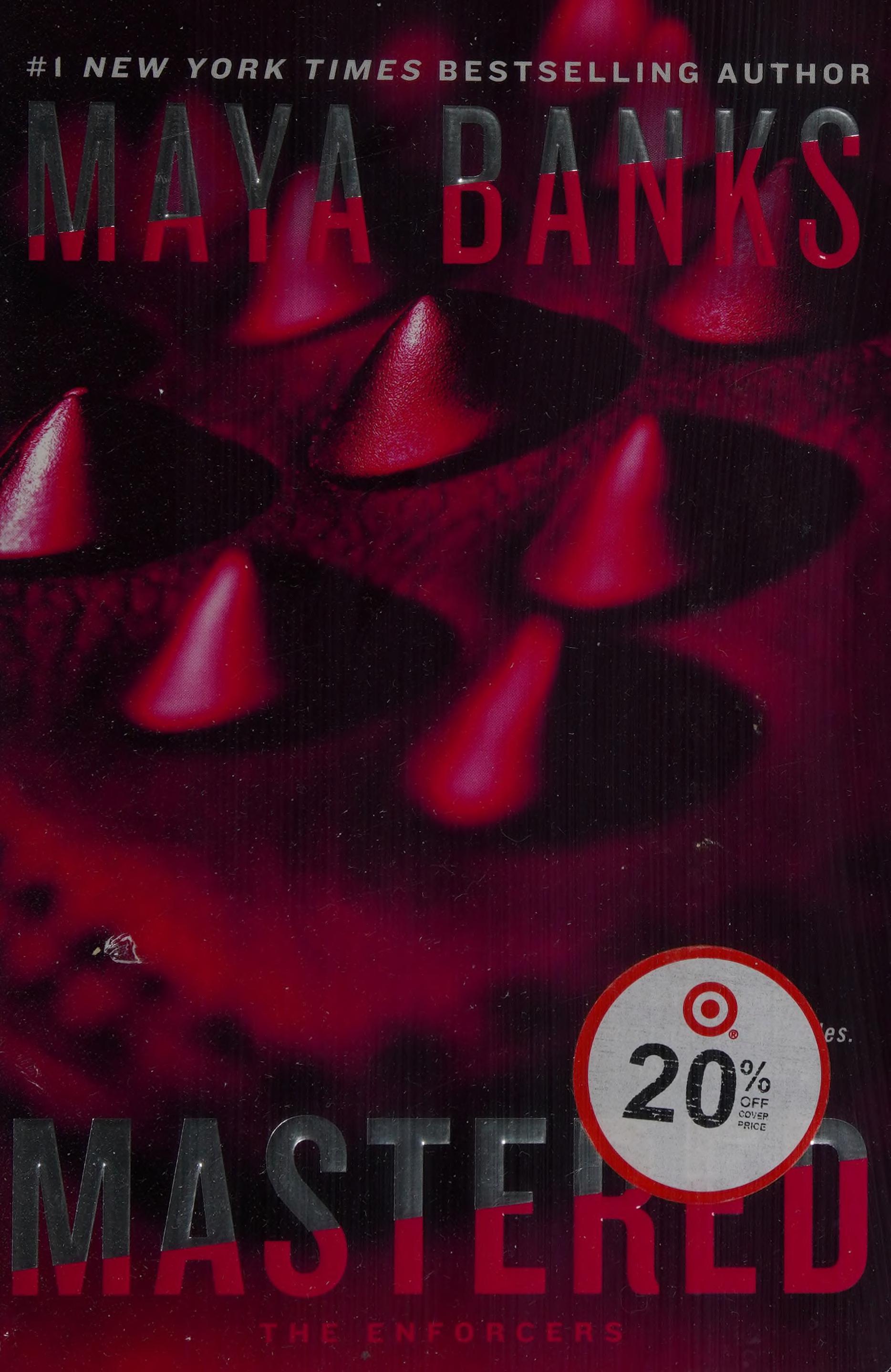 Mastered by Maya Banks, ISBN 9780425280652