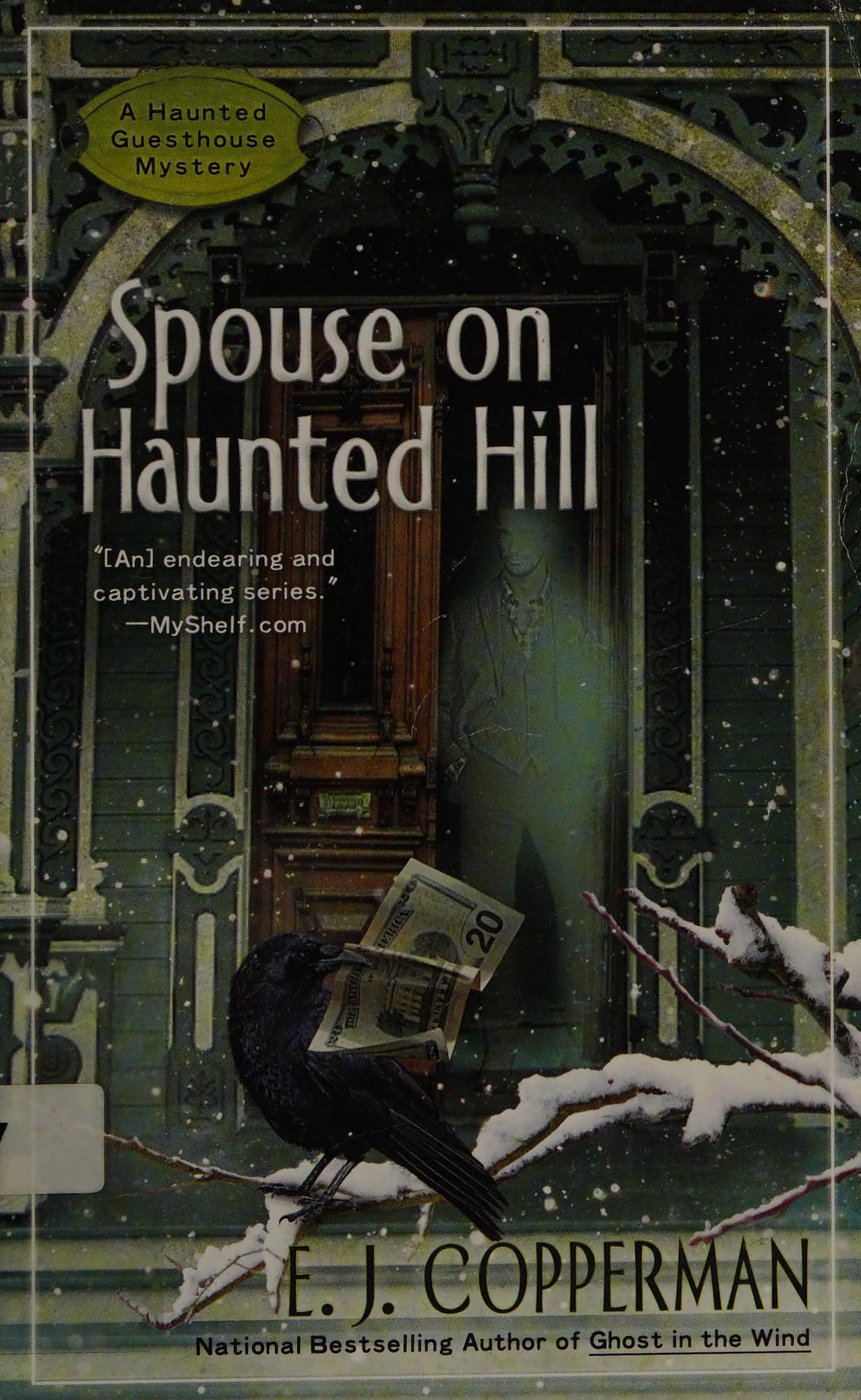 Spouse on Haunted Hill