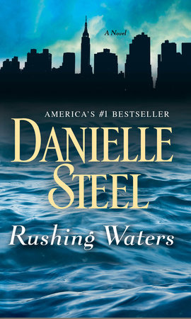 Rushing Waters by Danielle Steel, ISBN 9780425285374