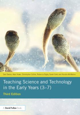 Teaching Science and Technology in the Early Years