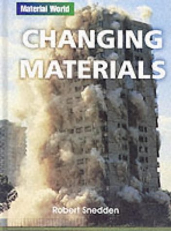 Material World: Changing Materials