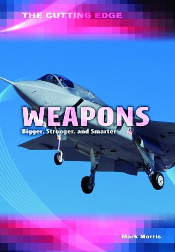 Weapons