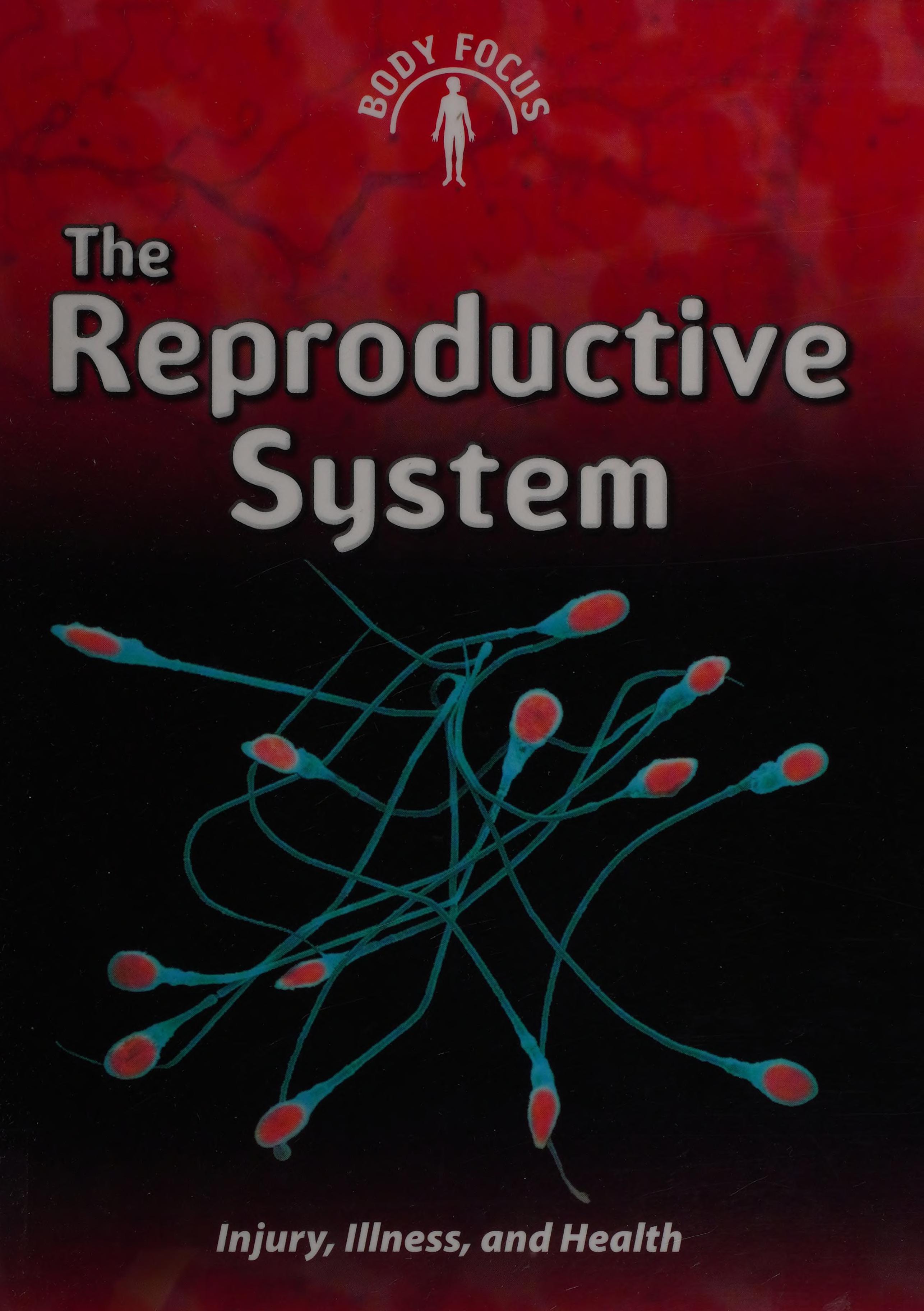 The Reproductive System