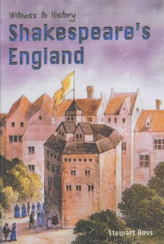 Shakespeare s England Witness to History