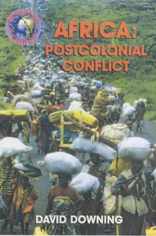 Africa - Postcolonial Conflict