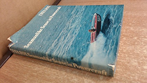Seamanlike Sense in Powercraft