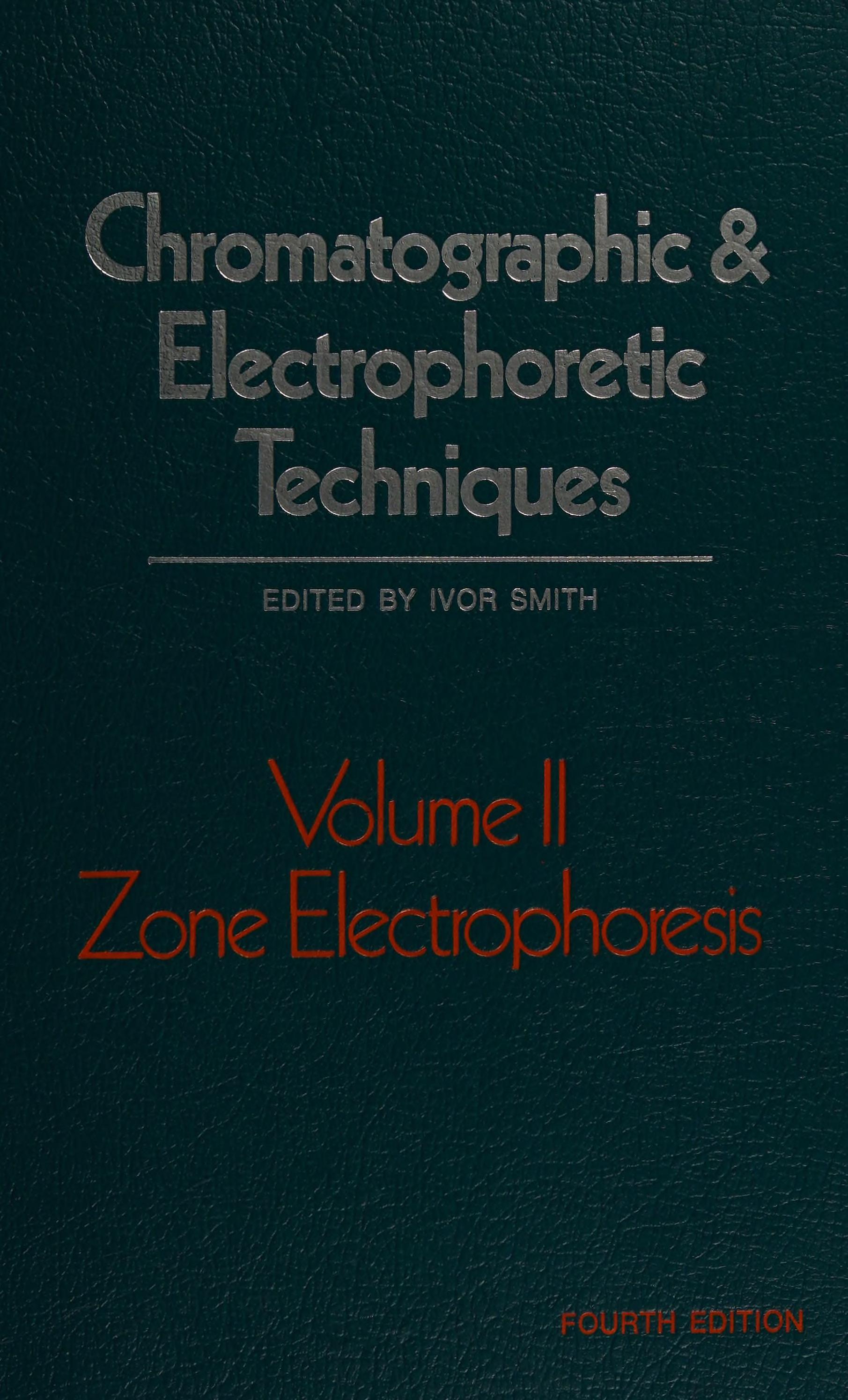 Chromatographic and Electrophoretic Techniques
