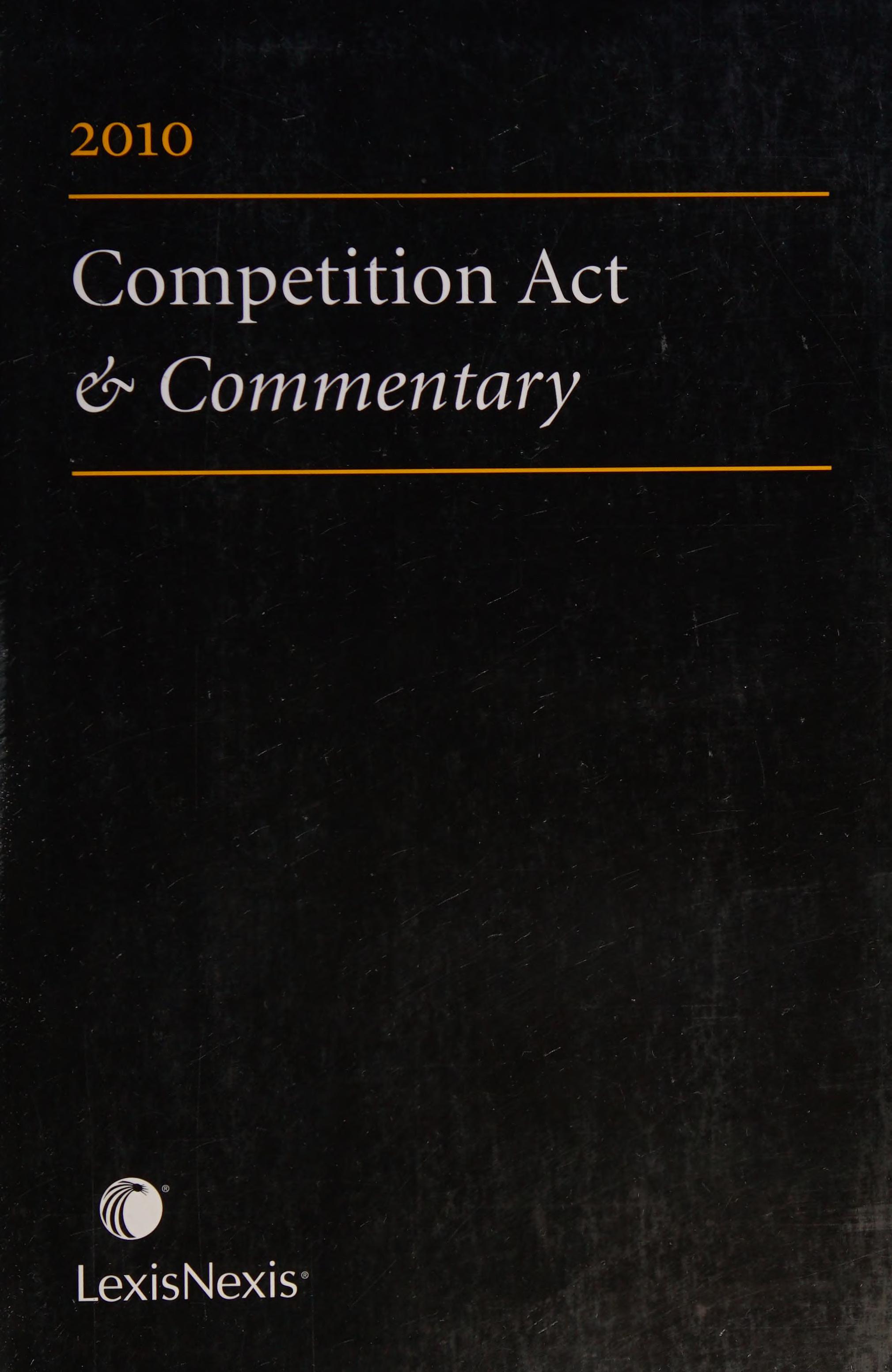 Competition Act and Commentary