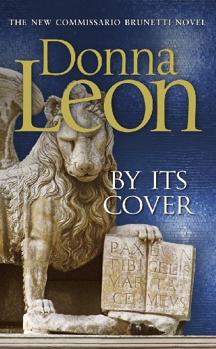 By Its Cover by Donna Leon, ISBN 9780434023035