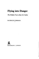 Flying into Danger