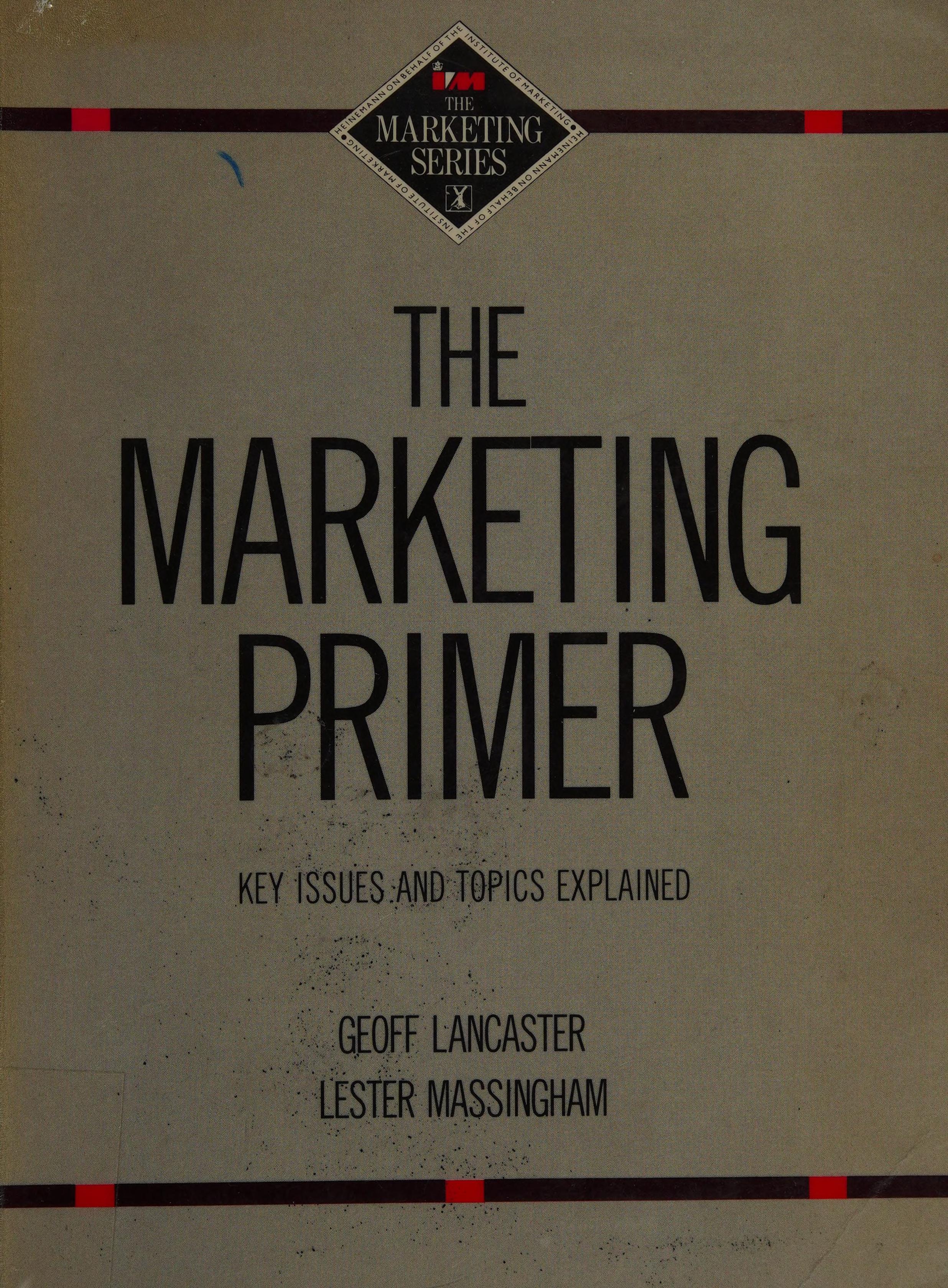 The Marketing Primer Marketing