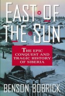 East of the Sun the Conquest and Settlem