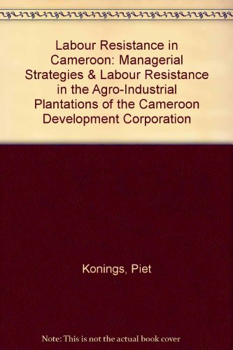 Labour Resistance in Cameroon