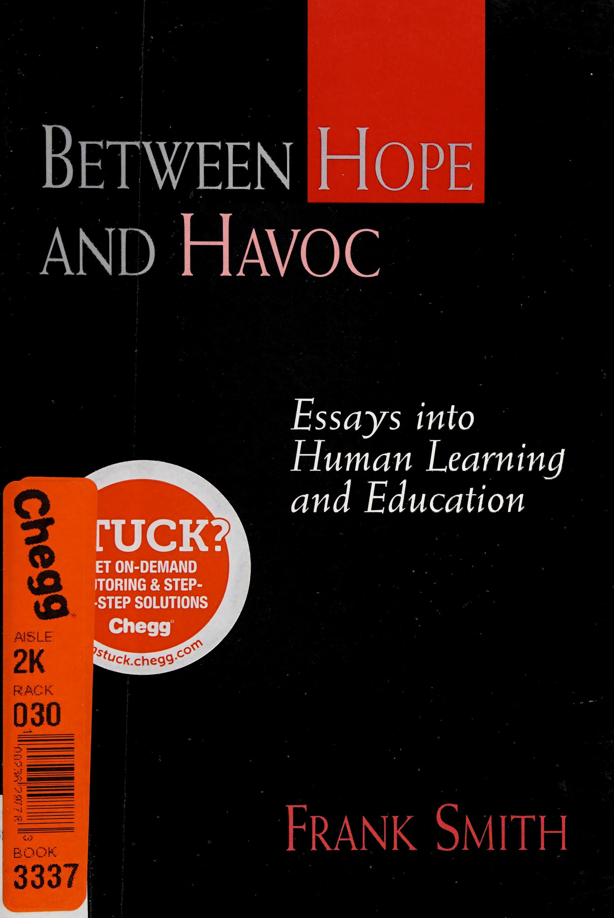 Between Hope and Havoc