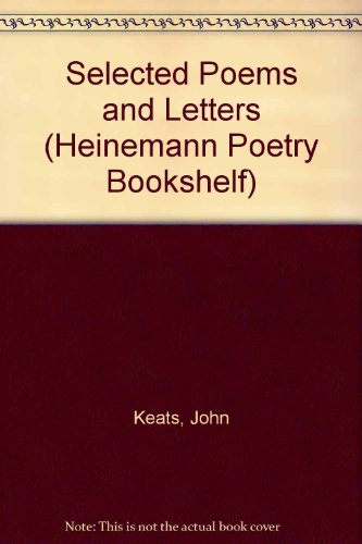 Selected Poems And Letters