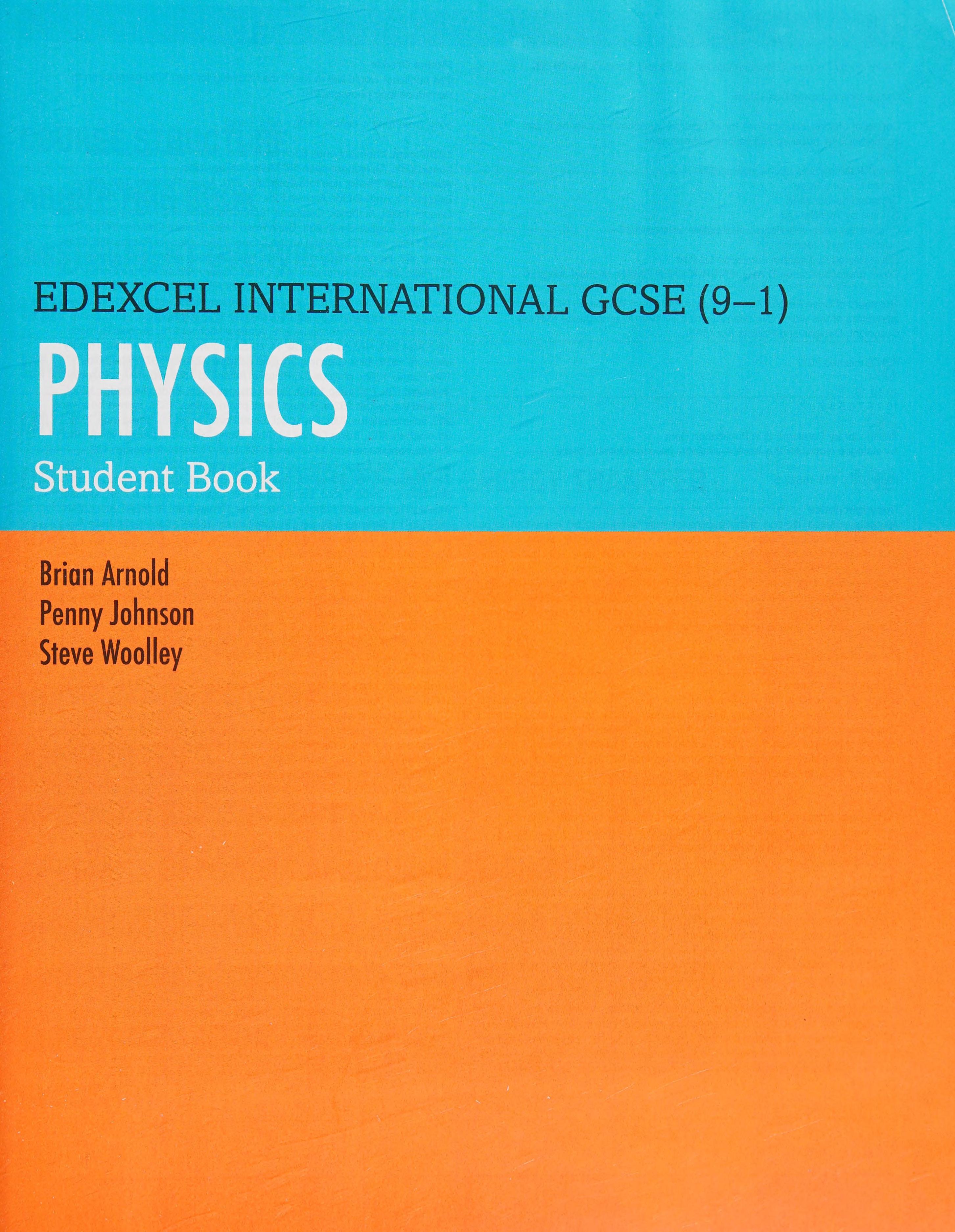 Edexcel International GCSE (9-1) Physics Student Book: Print And Ebook Bundle