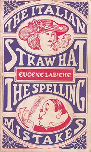 The Italian Straw Hat and the Spelling Mistakes