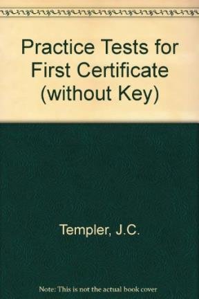 Practice Tests for First Certificate