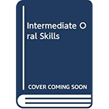 Intermediate Oral Skills