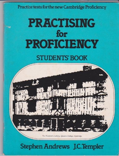 Practising for Proficiency