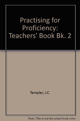 Practising for Proficiency
