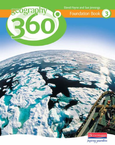 Geography 360 Foundation Pupil Book 3