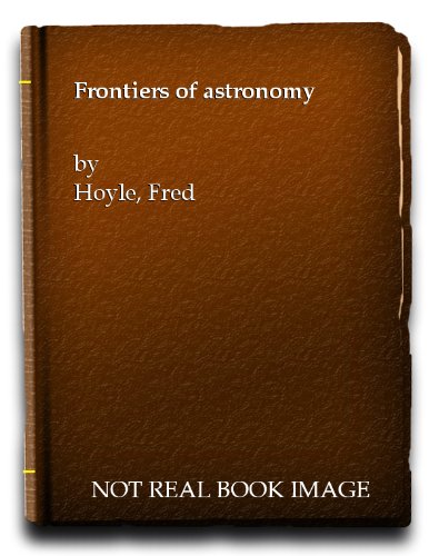 Frontiers of Astronomy