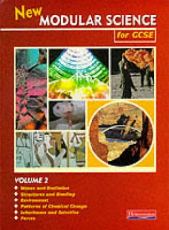 New Modular Science for Gcse, Vol. 2