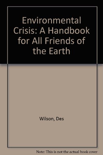 The Environmental Crisis