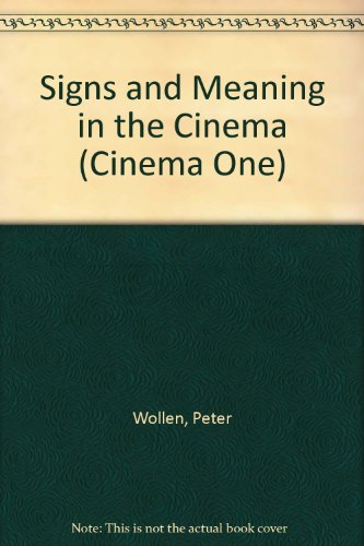 Signs and Meaning in the Cinema