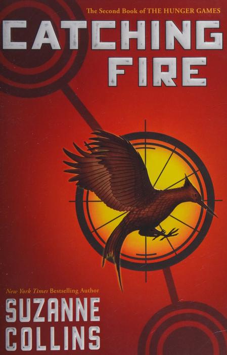 Catching Fire by Suzanne Collins, ISBN 9780439023535