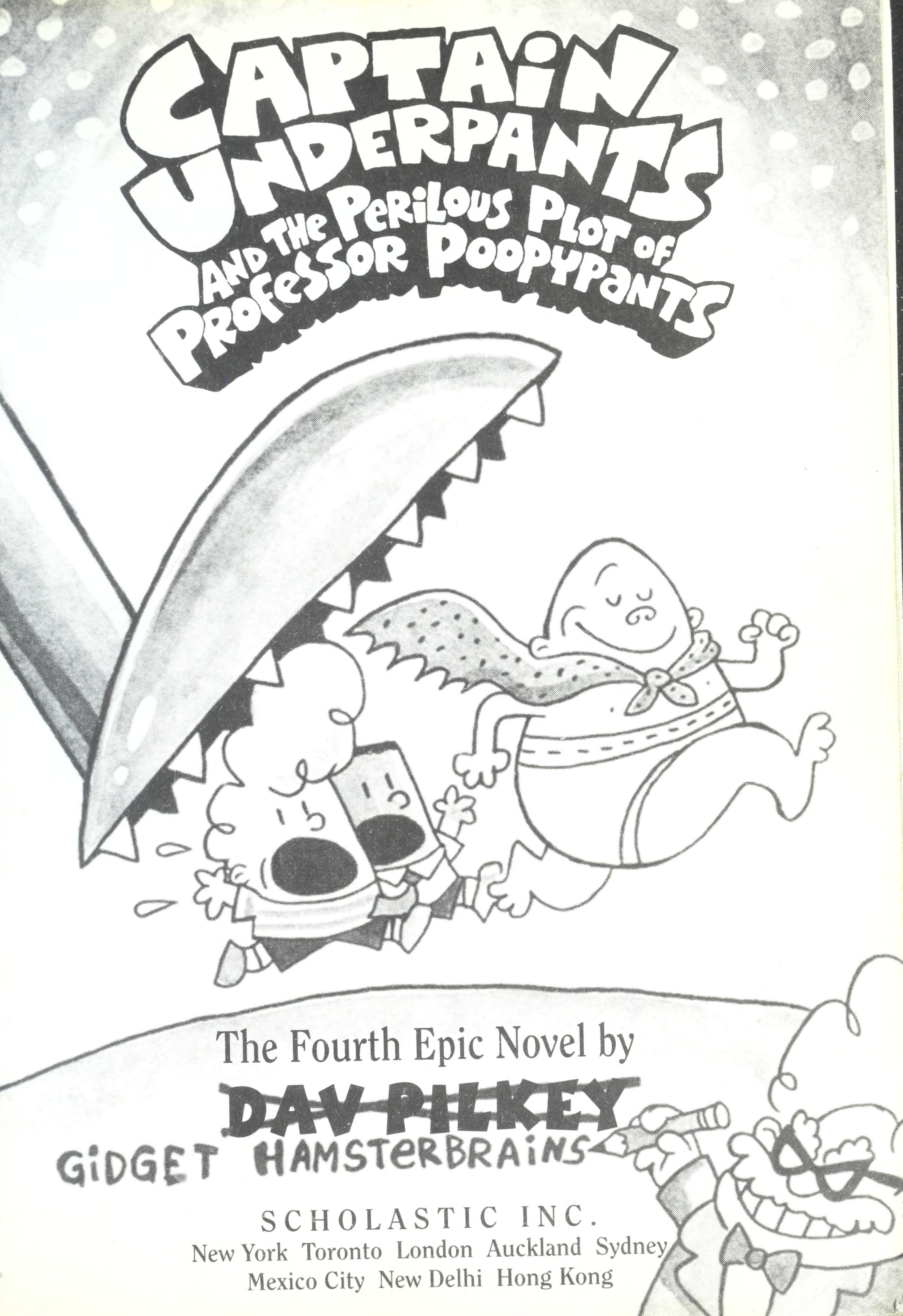 Captain Underpants and the Perilous Plot of Professor Poopypants (Captain Underpants #4) by Dav Pilkey, ISBN 9780439049986