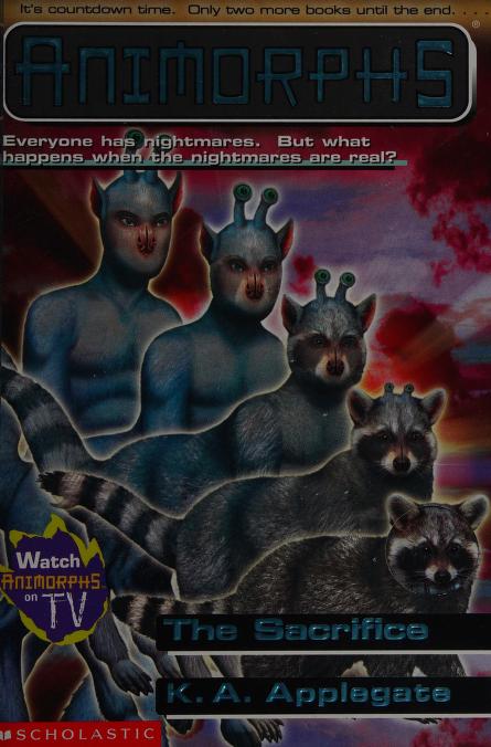 Animorphs #52: The Sacrifice