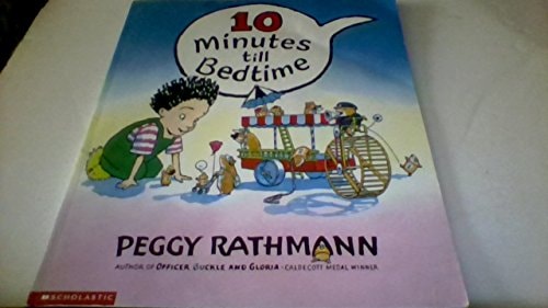 10 Minutes Till Bedtime