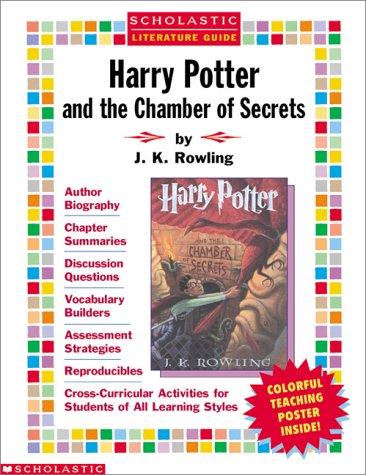 Harry Potter and the Chamber of Secrets Literature Guide by J. K. Rowling, ISBN 9780439211147